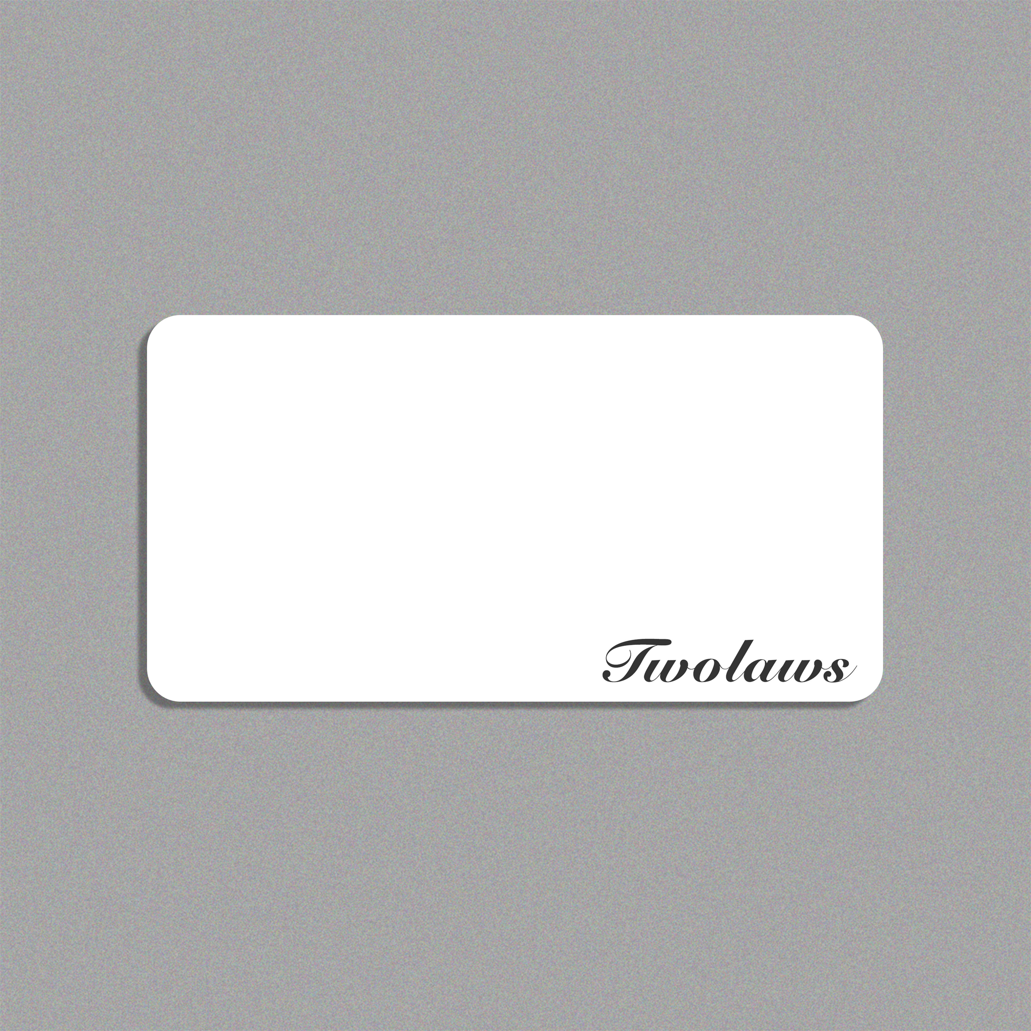 Illustration of TWOLAWS gift card, with TWOLAWS written in script font on a white background.
