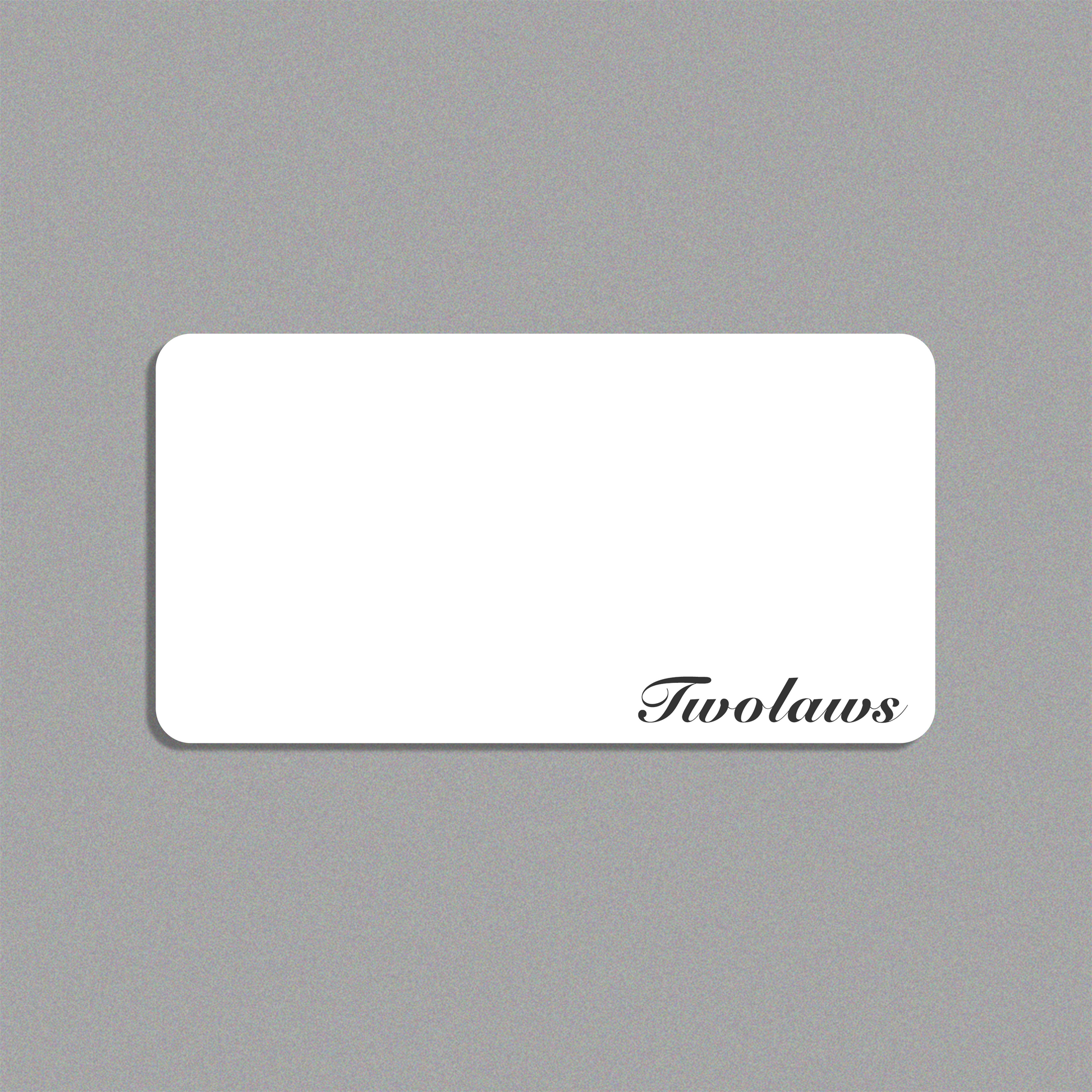 Illustration of TWOLAWS gift card, with TWOLAWS written in script font on a white background.